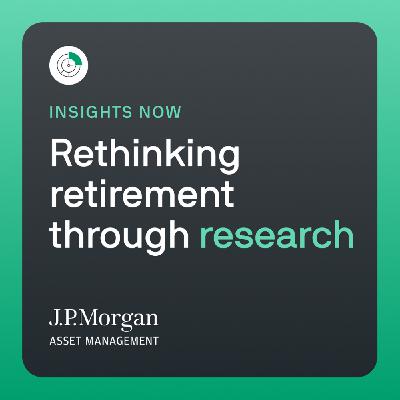 Rethinking retirement through research