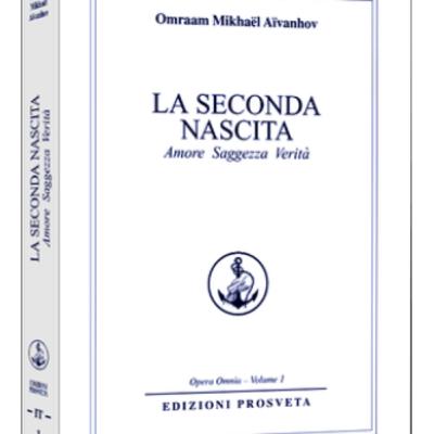 La Seconda Nascita - amore, saggezza, verità La Seconda Nascita - amore, saggezza, verità