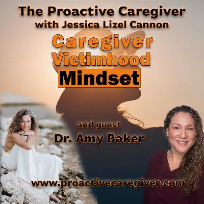 Caregiver Victimhood Mindset