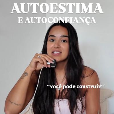 51. construa autoestima e autoconfiança