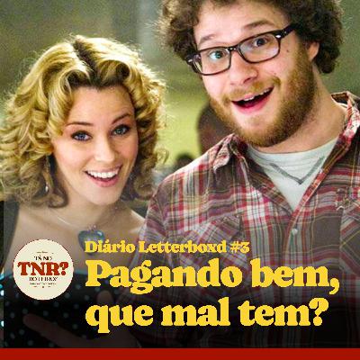Pagando Bem, Que Mal Tem? - A Comédia Romântica que Antecipou os Tempos | Diário Letterboxd #3