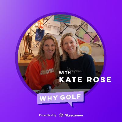 Charity, philanthropy & ground-breaking golf tournaments with Kate Rose!