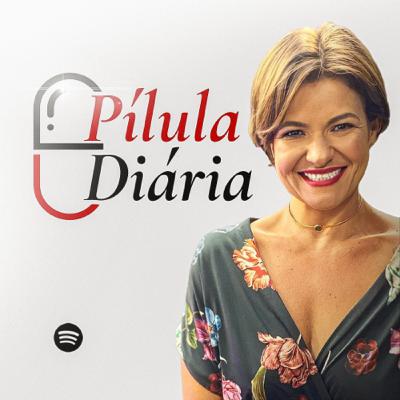 Pílula Diária #47