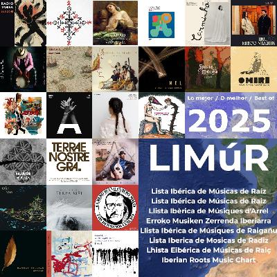 Mundofonías 2026#7: LIMúR: lo mejor del 2025 / best of 2025 (y más novedades ibéricas / and more Iberian new releases)