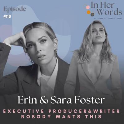 Erin & Sara Foster on Taking Hollywood By Storm with 'Nobody Wants This' [Live]