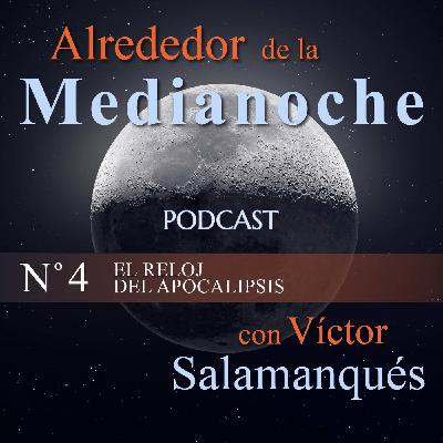 Nº 4 El reloj del apocalipsis