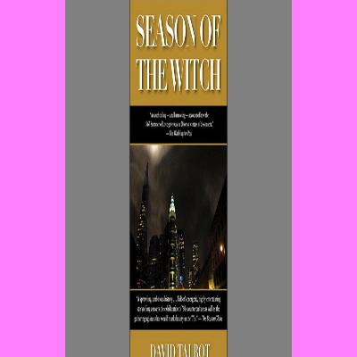 [^PDFEPUB]-Read Season of the Witch Enchantment Terror and Deliverance in the City of Love [ PDF ] Ebook
