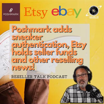 Suede One Acquired by Poshmark, Seller Funds on Hold at Etsy and Other Reselling News Suede One Acquired by Poshmark, Seller Funds on Hold at Etsy and Other Reselling News