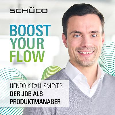 16 - Hendrik Pahlsmeyer über den Job als Produktmanager und seine Sicht auf die zukünftige Systementwicklung