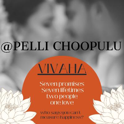 VIVAHA@PELLICHOOPULU