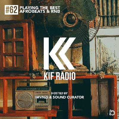 KIF Radio Episode #62 KIF Radio Episode #62