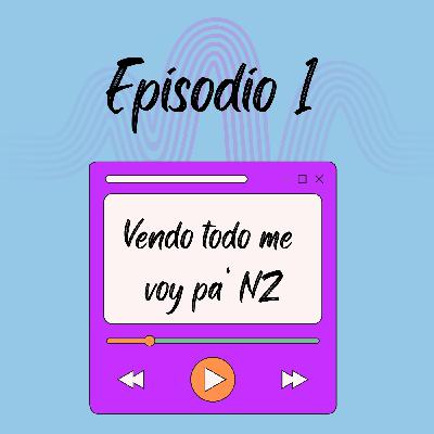 Vendo todo me voy pa Nueva Zelanda