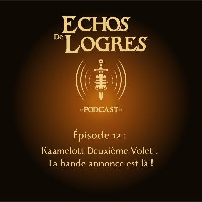 Kaamelott Deuxième volet : La bande annonce est là !