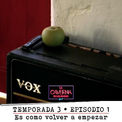 T3 Ep01 • Es como volver a empezar