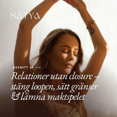 Relationer utan closure – stäng loopen, sätt gränser och lämna maktspelet Relationer utan closure – stäng loopen, sätt gränser och lämna maktspelet