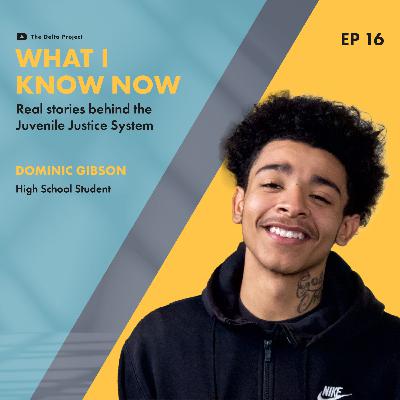 Episode 16: Transforming Lives: Dominic's Journey from Juvenile Justice to Personal Growth || A Delta Project Podcast