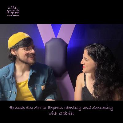 Art to Express Identity and Sexuality - with Gabriel