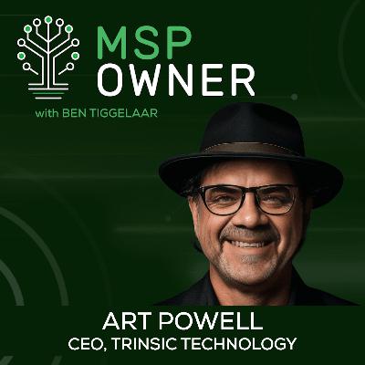 Art Powell (Trinsic Technologies): Passion for Service