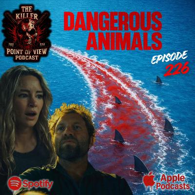 Dangerous Animals Dangerous Animals