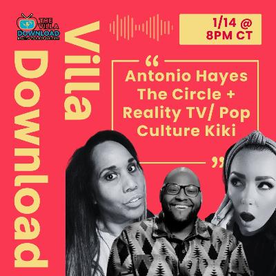 Antonio Hayes on The Circle, Love Island Fandom & Reality TV Strategy | The Villa Download