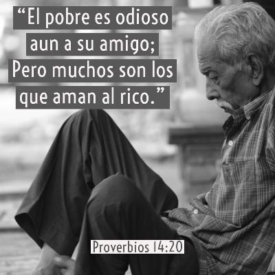 46 - Joyas de Sabiduría - ¿Trata por igual al rico y al pobre? [Proverbios 14:19‐22]
