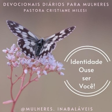 Mulheres Inabaláveis- Identidade