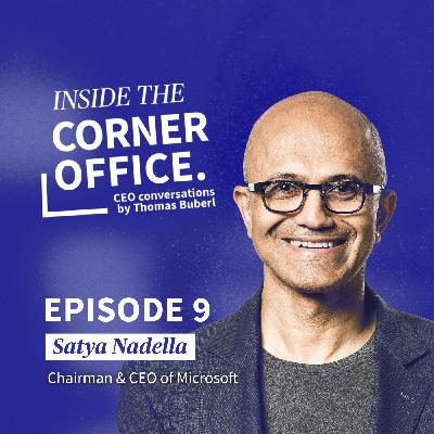 Inside the Corner Office | #9 Satya Nadella - Chairman & CEO of Microsoft