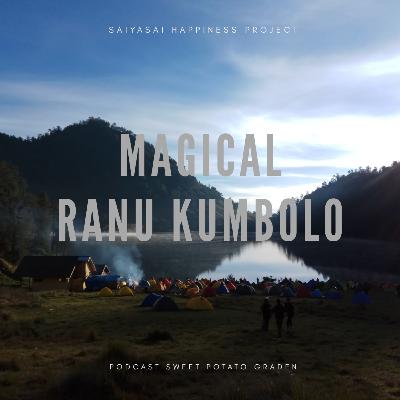 Episode 4 : Pagi Syahdu Ranu Kumbolo.
