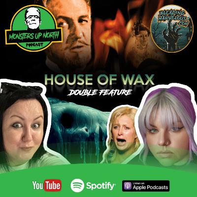 Wax On, Wax Off! House of Wax (1953 vs 2005)
