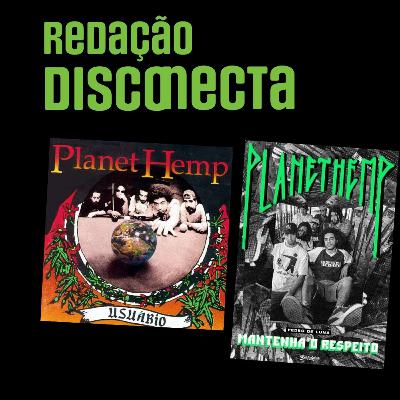 30 anos de USUÁRIO do PLANET HEMP c/ Pedro De Luna (biógrafo) | RD #077