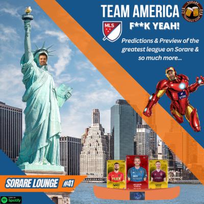 Sorare Lounge Ep41: Team America, F**K Yeah!