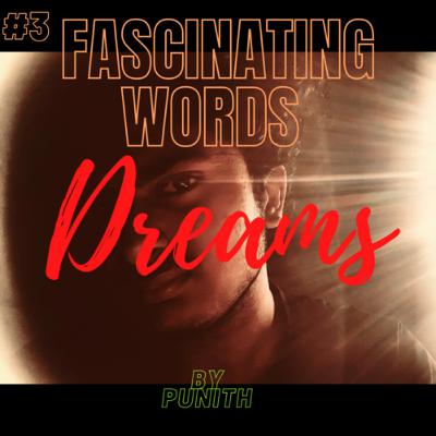 Dreams
