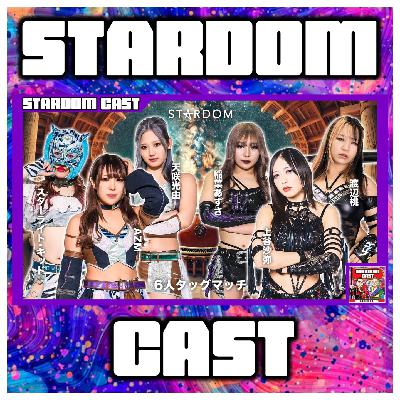 273: Stardom in Niigata, Kanazawa and Nagano-Saku Reviews!