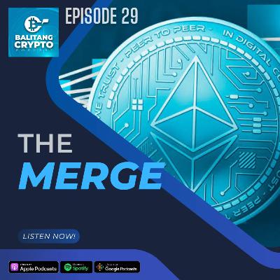EP 29 - The Merge