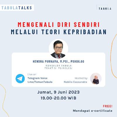 Episode 100 - Mengenal diri sendiri melalui teori kepribadian