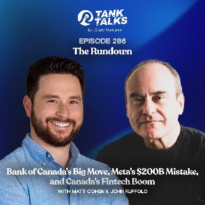 The Rundown 10/31/25: Bank of Canada’s Big Move, Meta’s $200B Mistake, and Canada’s Fintech Boom