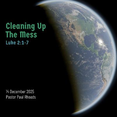 Episode 764: Cleaning Up The Mess