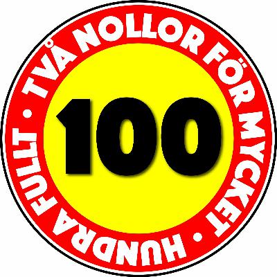 #100 • Hundra fullt! #100 • Hundra fullt!