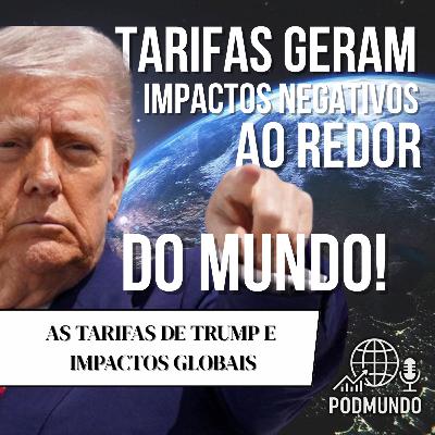 Donald Trump: Impacto global das novas tarifas impostas pelo Presidente dos EUA