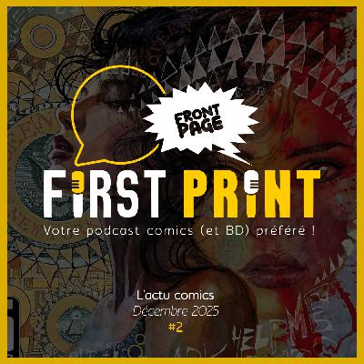 Front Page : l'actualité comics de décembre 2025 #2 (sur 3) !