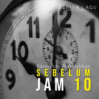 Prambors Podcastar | Keresahan Meresahkan Sebelum Jam 10