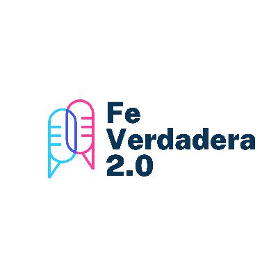 Episodio 302: Fe verdadera 2.0