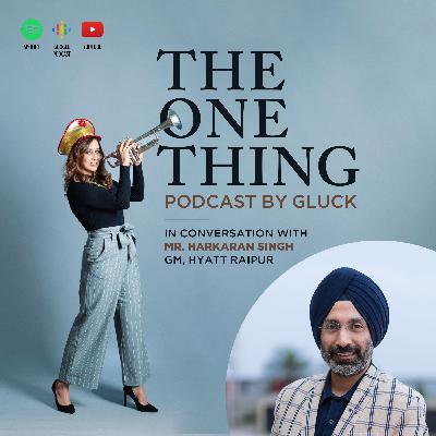 In conversation with Mr. Harkaran Singh, GM - Hyatt Raipur