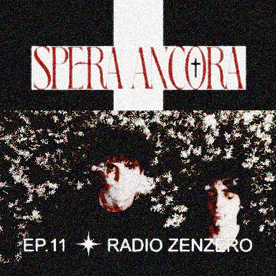 Ep.11: Spera Ancora