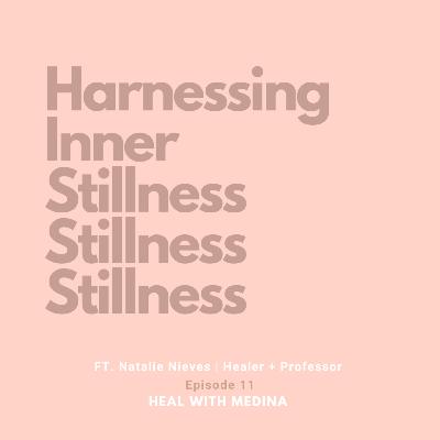 Harnessing Inner Stillness //