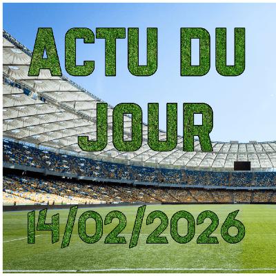 Victoire de Monaco, défaite du PSG, Dortmund en forme... (Replay Live Actu du 14/02/2026)