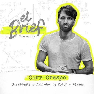 T3 E70 - Cory Crespo, Presidente y Fundador de Coloürs México T3 E70 - Cory Crespo, Presidente y Fundador de Coloürs México