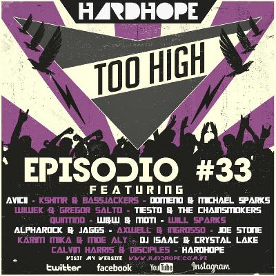 HardHope - Too High Episodio #33