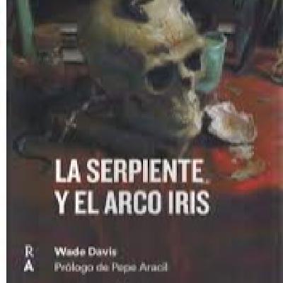 Club de lectura MEV La serpiente y el arco iris de Wade Davis