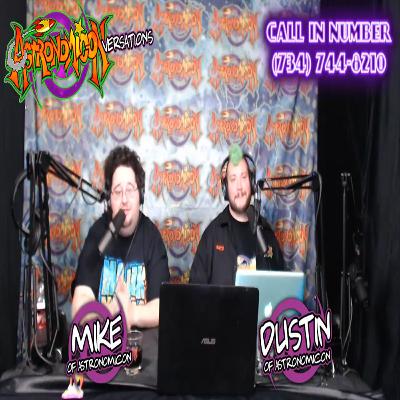 Astronomiconversations with Mike & Dustin #Astronomicon 1-22-2020